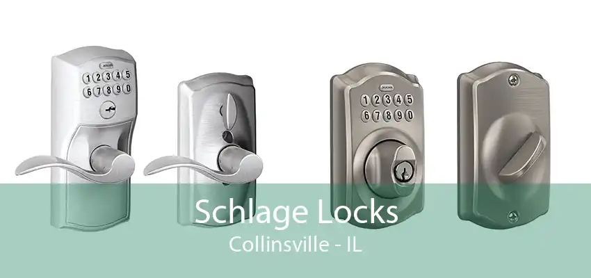Schlage Locks Collinsville - IL